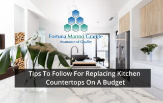 Tips To Follow For Replacing Kitchen Countertops On A Budget, Kitchen Countertop, Kitchen Remodeling, Kitchen countertop granite, Kitchen Marble, granite countertop, countertop stone