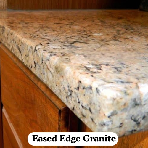 Eased Edge Granite