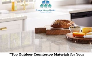 “Top Outdoor Countertop Materials for Your Kitchen”