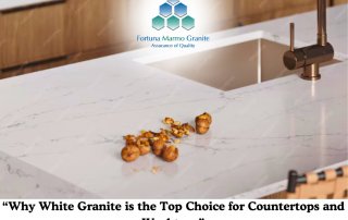 “Why White Granite is the Top Choice for Countertops and Worktops”