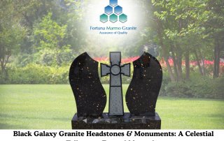 Black Galaxy Granite Headstones & Monuments: A Celestial Tribute to Eternal Memories