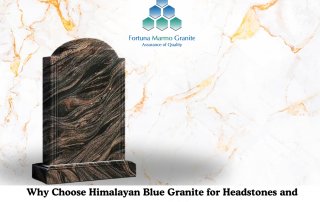 Why Choose Himalayan Blue Granite for Headstones and Memorials?
