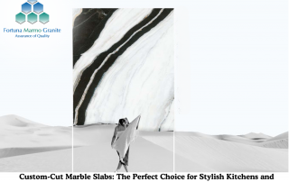 Custom-Cut Marble Slabs: The Perfect Choice for Stylish Kitchens and Floors