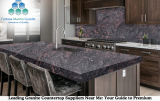 Leading Granite Countertop Suppliers Near Me: Your Guide to Premium Stone Surfaces