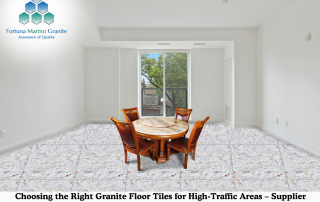 Choosing the Right Granite Floor Tiles for High-Traffic Areas – Supplier Recommendations