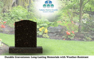 Durable Gravestones: Long-Lasting Memorials with Weather-Resistant Engraving