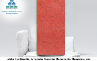 Lakha Red Granite: A Popular Stone for Monuments, Memorials, and More