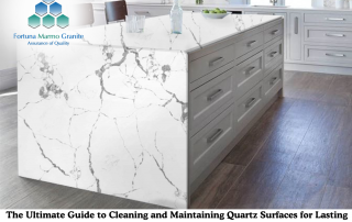 The Ultimate Guide to Cleaning and Maintaining Quartz Surfaces for Lasting Beauty