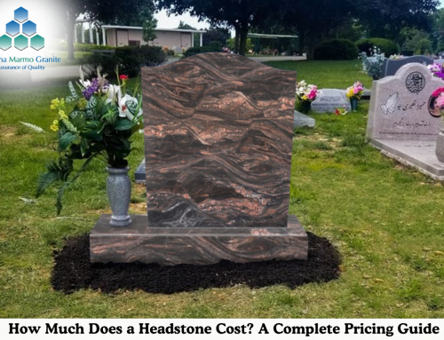 How Much Does a Headstone Cost? A Complete Pricing Guide