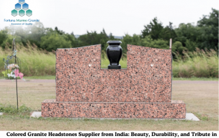 Colored Granite Headstones Supplier from India: Beauty, Durability, and Tribute in Stone