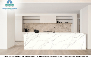 The Benefits of Quartz: A Perfect Stone for Timeless Interiors