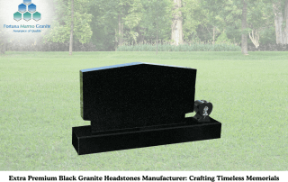 Extra Premium Black Granite Headstones Manufacturer: Crafting Timeless Memorials with Elegance