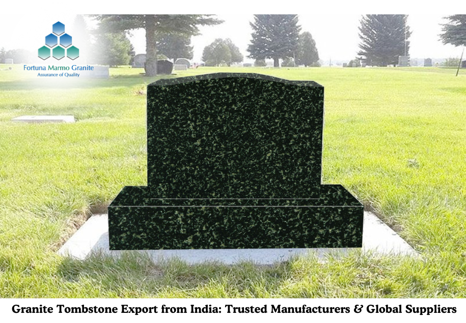 Granite Tombstone Export from India: Trusted Manufacturers & Global Suppliers