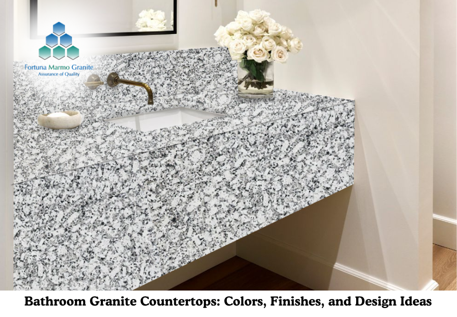 Bathroom Granite Countertops: Colors, Finishes, and Design Ideas