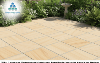 Why Choose an Experienced Sandstone Supplier in India for Your Next Project