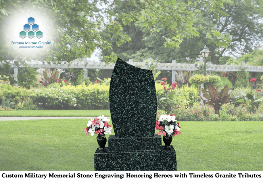 Custom Military Memorial Stone Engraving: Honoring Heroes with Timeless Granite Tributes