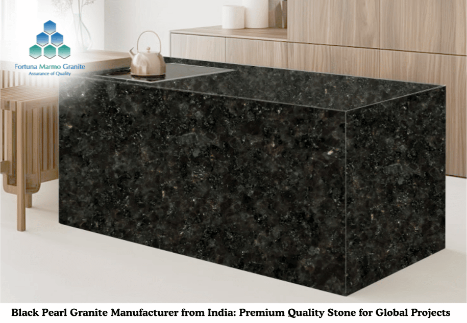 Black Pearl Granite Manufacturer from India: Premium Quality Stone for Global Projects
