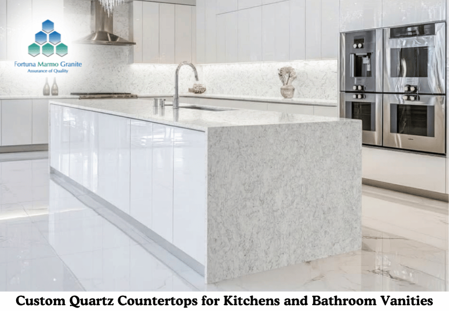 Custom Quartz Countertops for Kitchens and Bathroom Vanities