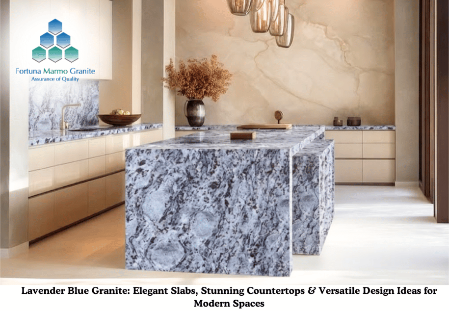 Lavender Blue Granite: Elegant Slabs, Stunning Countertops & Versatile Design Ideas for Modern Spaces