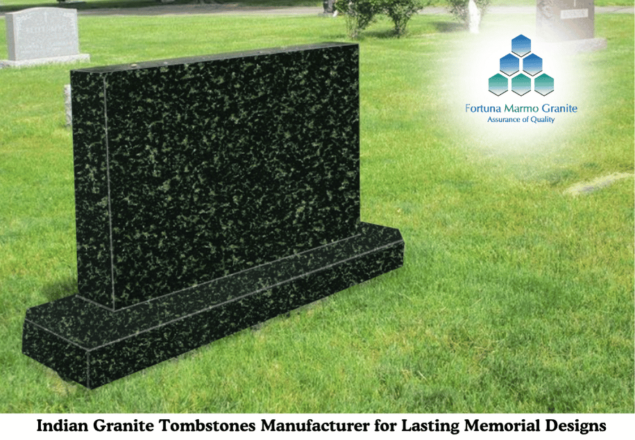Indian Granite Tombstones Manufacturer for Lasting Memorial Designs