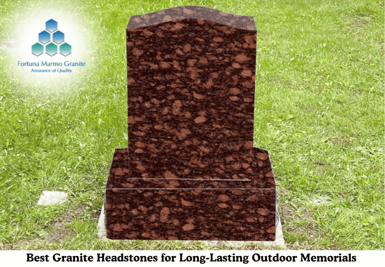 Best Granite Headstones for Long-Lasting Outdoor Memorials